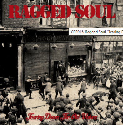 RAGGED SOUL - Tearing Down The Old Values 7"