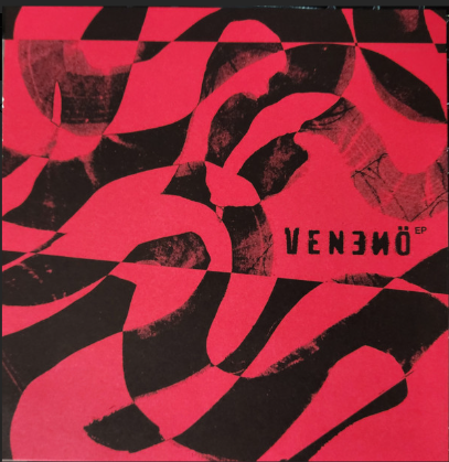 Veneno - S/T EP 7" Vinyl